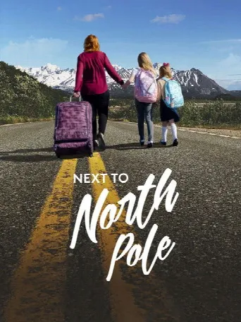 Next to North Pole poster