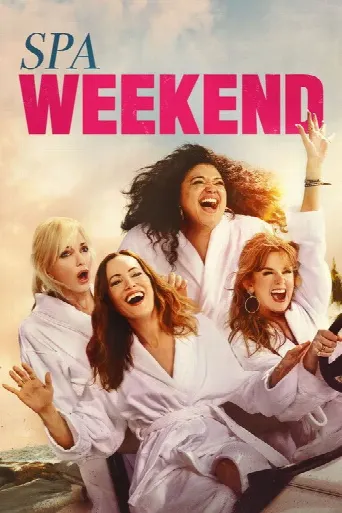 Spa Weekend poster
